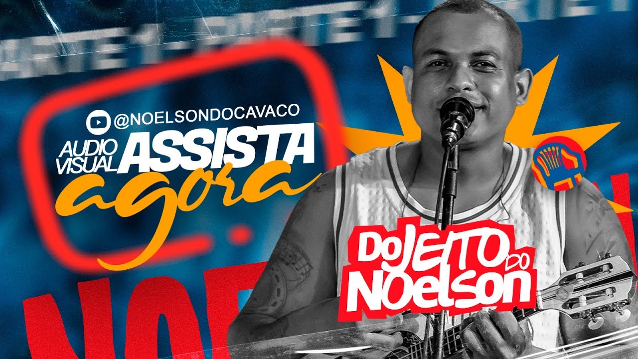 DO JEITO DO NOELSON