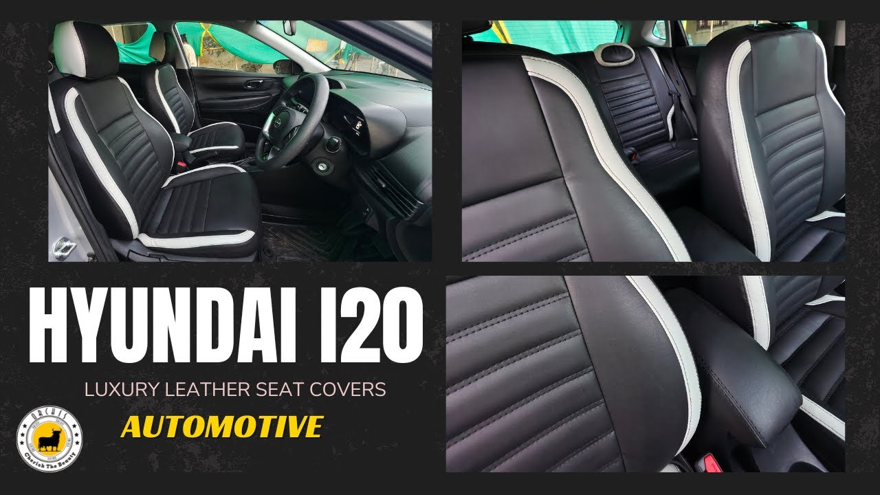 Hyundai i20 Sportz Luxury Black Leather Seat Cover at Orchis✨Hyundai i20 Premium Customized Interior