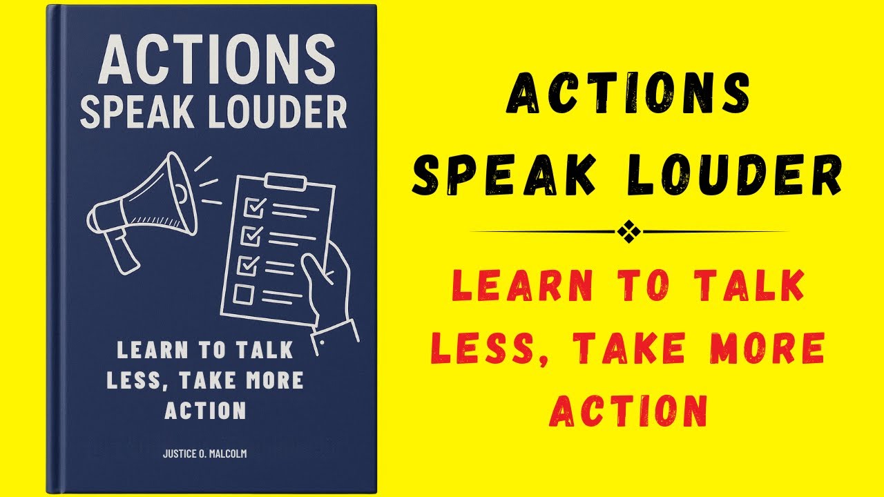Actions Speak Louder: Learn to Talk Less, Take More Action (Audiobook)