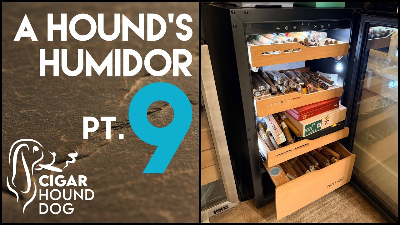 A Hound's Humidor Pt. 9 - Cigar Humidor Tour