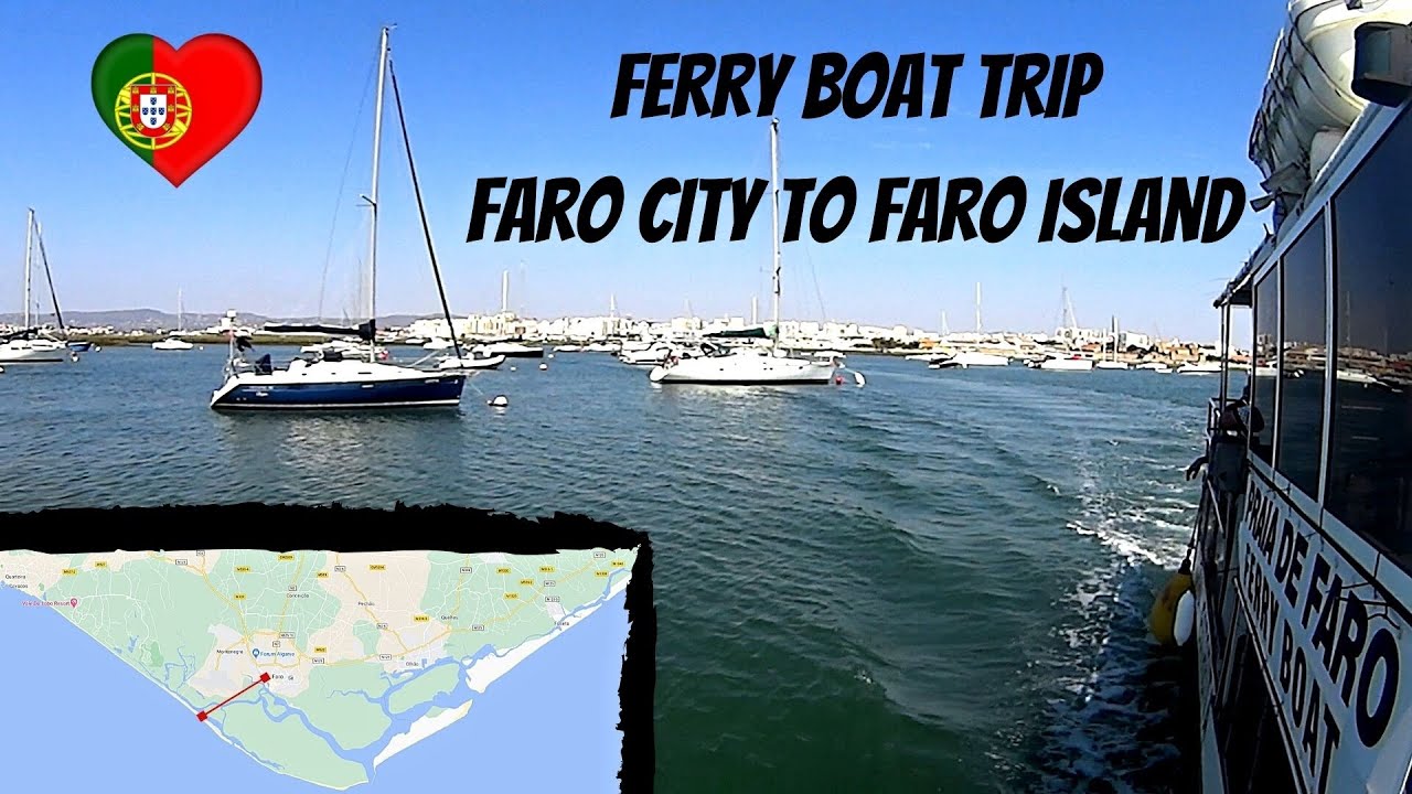 Faro Portugal Ferry Boat Trip to the Beach Island Algarve 🇵🇹⛵