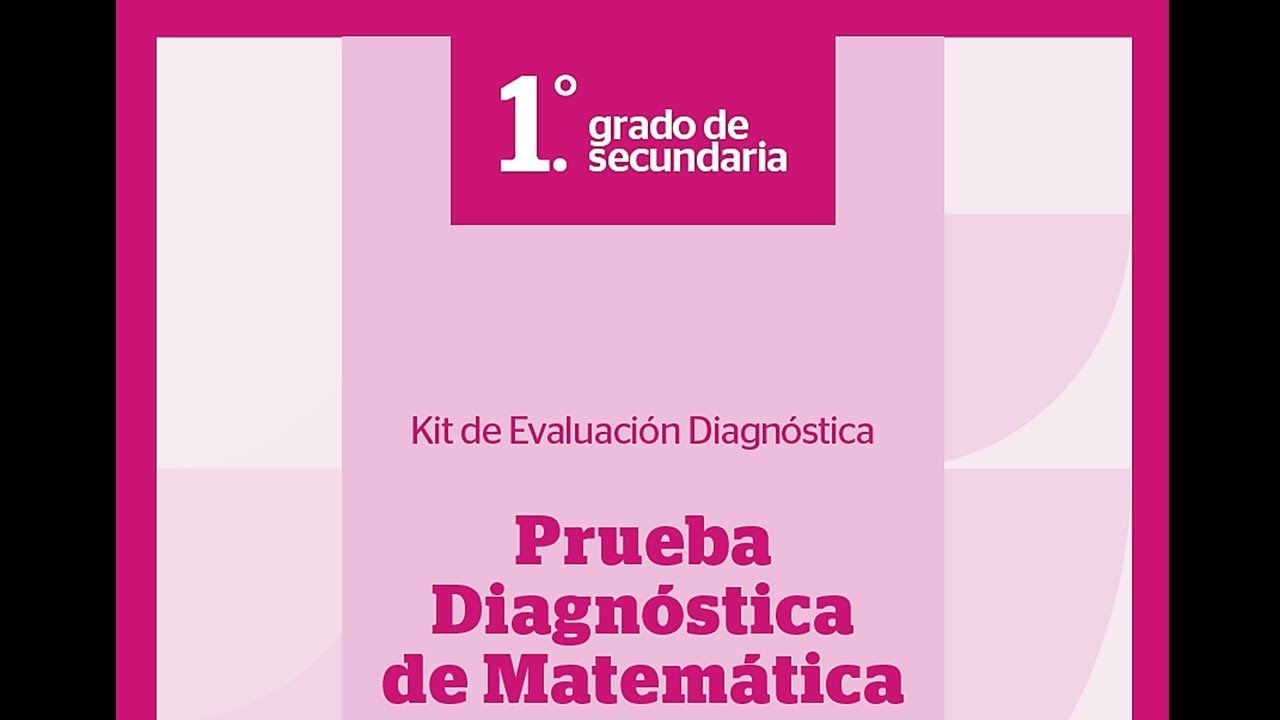 1RO DE SECUNDARIA - PRUEBA DIAGNOSTICO DE MATEMATICA - RETROALIMENTACION