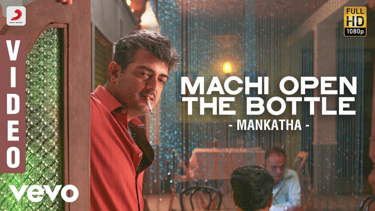 Mankatha - Machi Open the Bottle Video | Ajith, Trisha | Yuvan