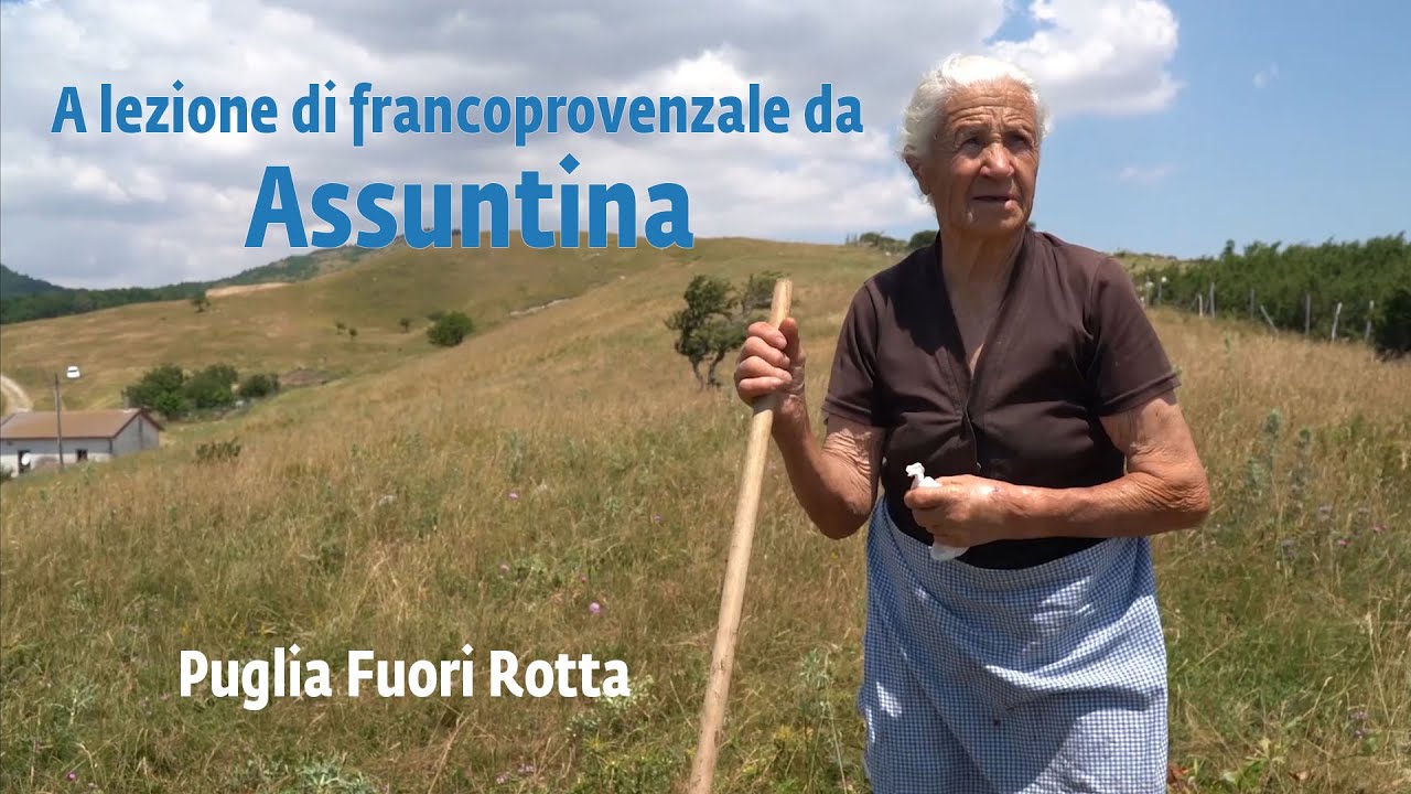 A lezione di francoprovenzale da Assuntina. Faeto, Puglia. Dal viaggio Puglia Fuori Rotta