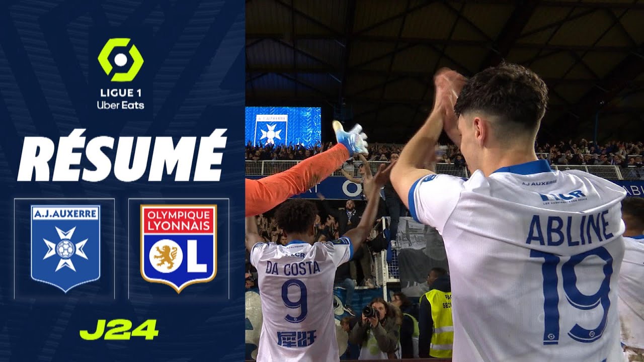 AJ AUXERRE - OLYMPIQUE LYONNAIS (2 - 1) - R&eacute;sum&eacute; - (AJA - OL) / 2022-2023