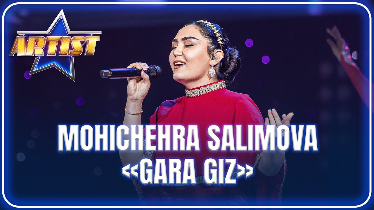ARTIST SUPER MAVSUM - MOHICHEHRA SALIMOVA | GARA GIZ - OZARBAYJON XALQ ASHULASI