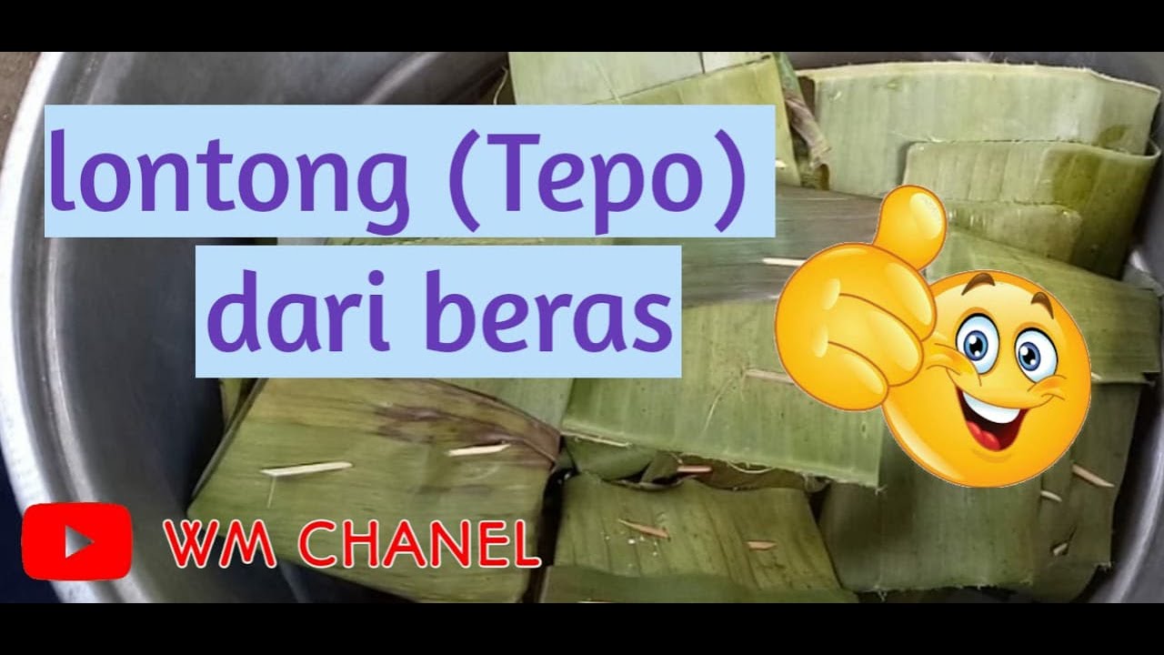 Resep Lontong (TEPO) Mantul