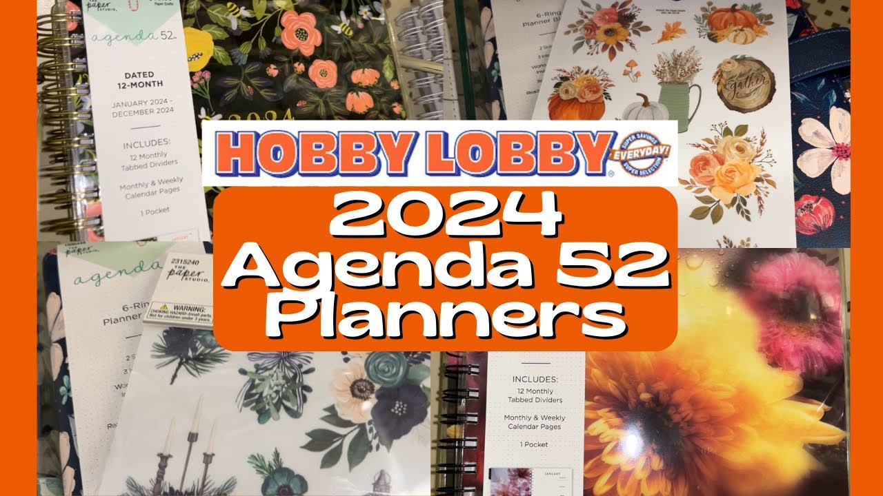 Let's Look at the 2024 Agenda 52 Planners & more at Hobby Lobby  @yoyofinds