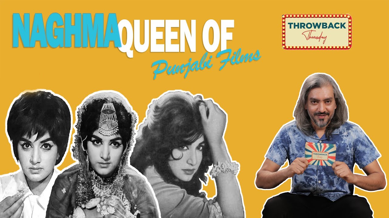 Naghma - The Queen of Punjabi Cinema | Throwback Thursday With Mohammad Ahmad Season 2  Ep 9 #AKBUZZ