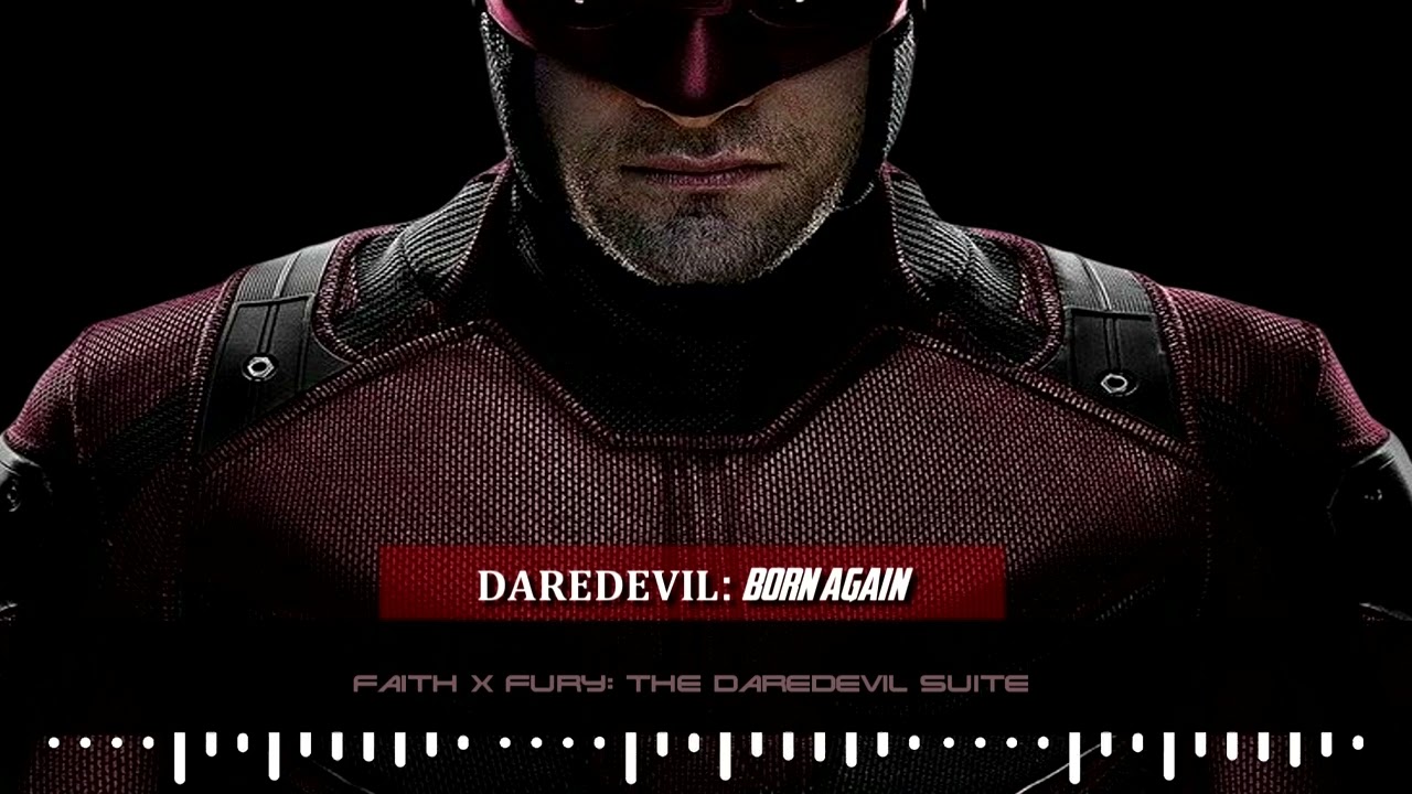 DAREDEVIL: BORN AGAIN - Faith x Fury The Daredevil Suite | Original OST |