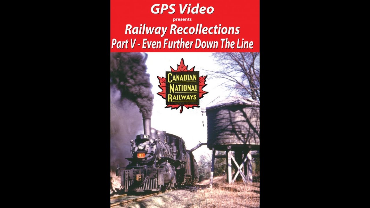 Railway Recollections Part V   Even Further Down The Line