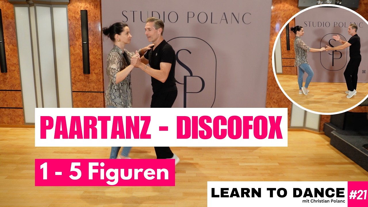 Paartanz lernen leicht gemacht – 5 Discofox-Figuren mit Christian Polanc & Laura - Learn to Dance 21