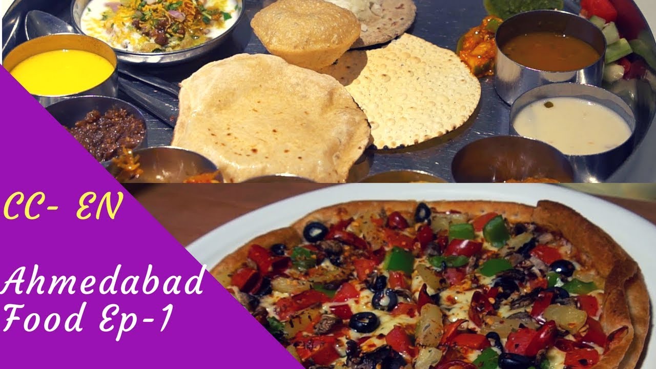 Places to eat in Ahmedabad, Gujarat EP 1