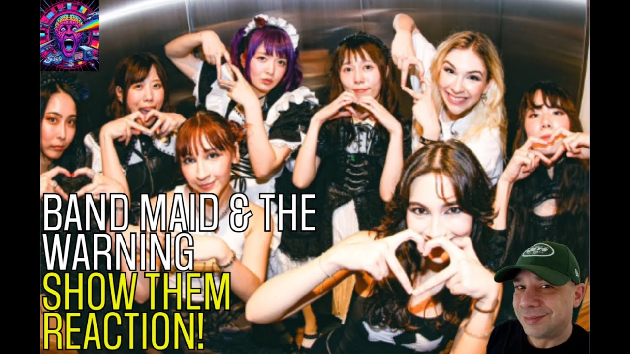 Neurodivergent finds the grail!  BAND-MAID and THE WARNING 