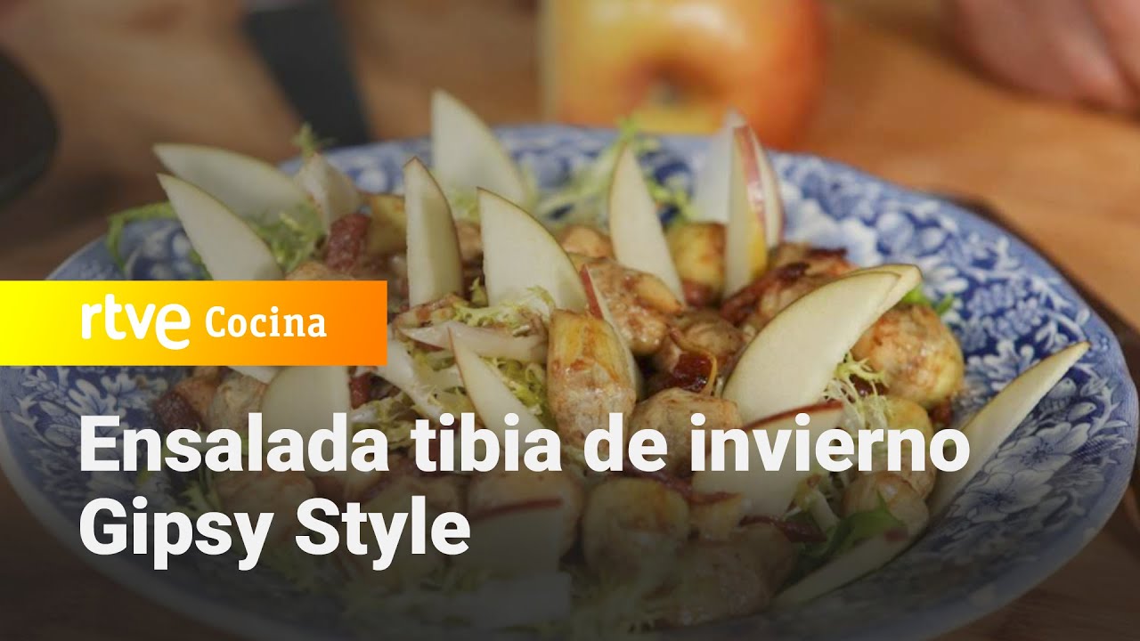 Gipsy Style: Ensalada tibia de invierno  - España Directo | RTVE Cocina