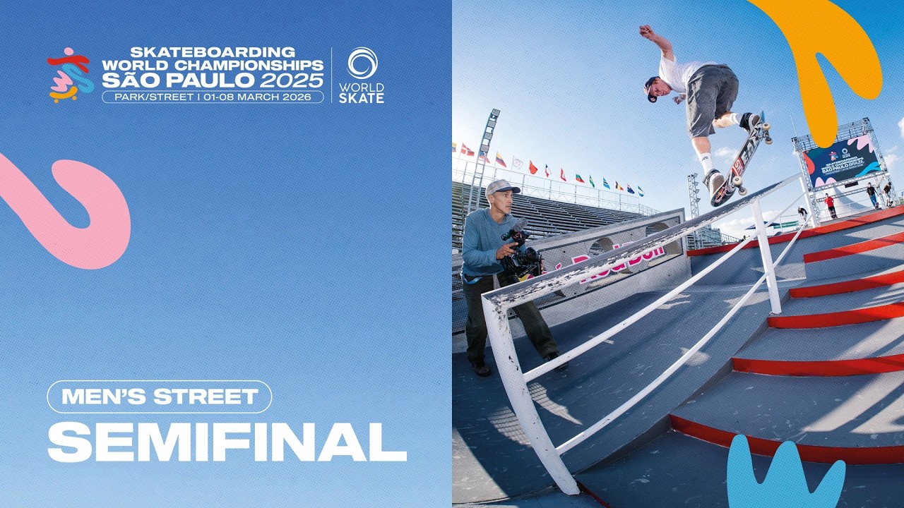 WST SKATEBOARDING WORLD CHAMPIONSHIPS 2025 SÃO PAULO - Semifinal Men’s Street