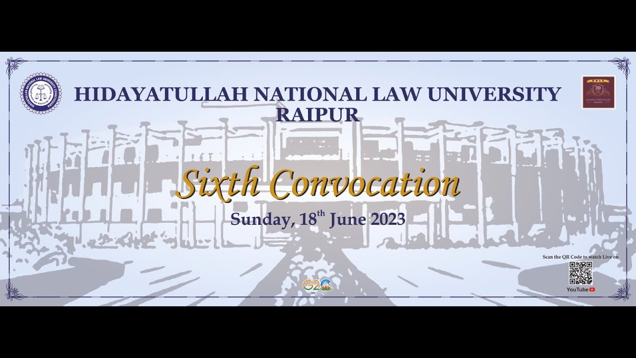 6th Convocation I HNLU Raipur