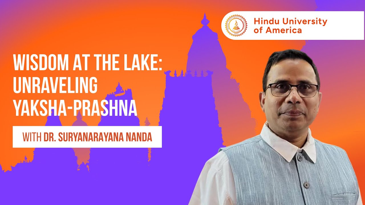 Wisdom at the Lake: Unraveling Yaksha-Prashna Webinar - Monday, December 29, 2025