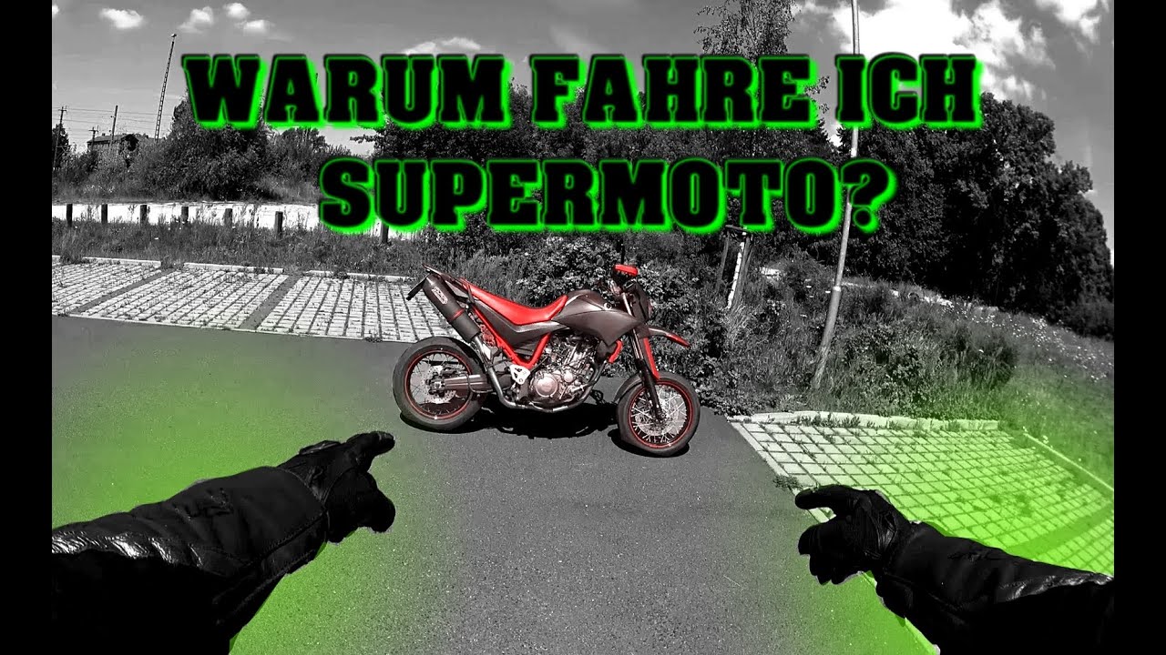 Warum fahre ich Supermoto ? / MotoVlog #23 / XT 660 X [HD]