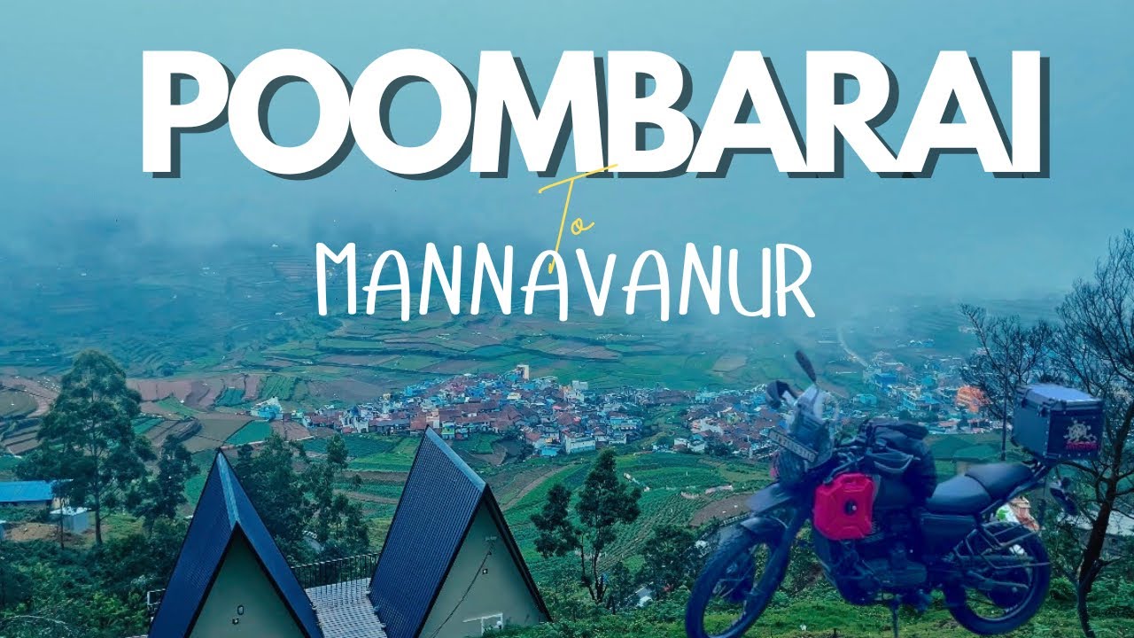 Poombarai & Mannavanur Ride: Finding the Hidden Farming Village (Tamil) #kodaikanal