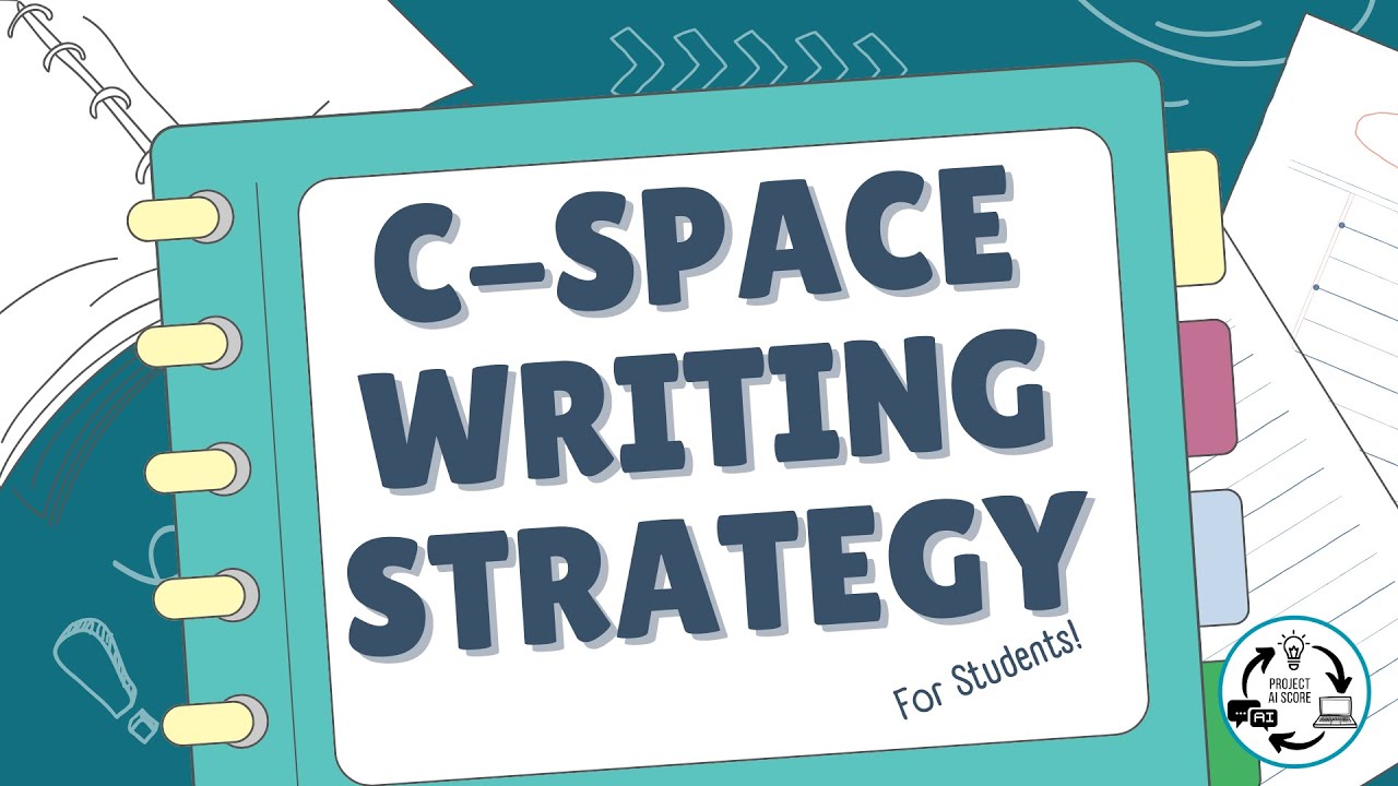 C SPACE Writing Strategy (For Students)