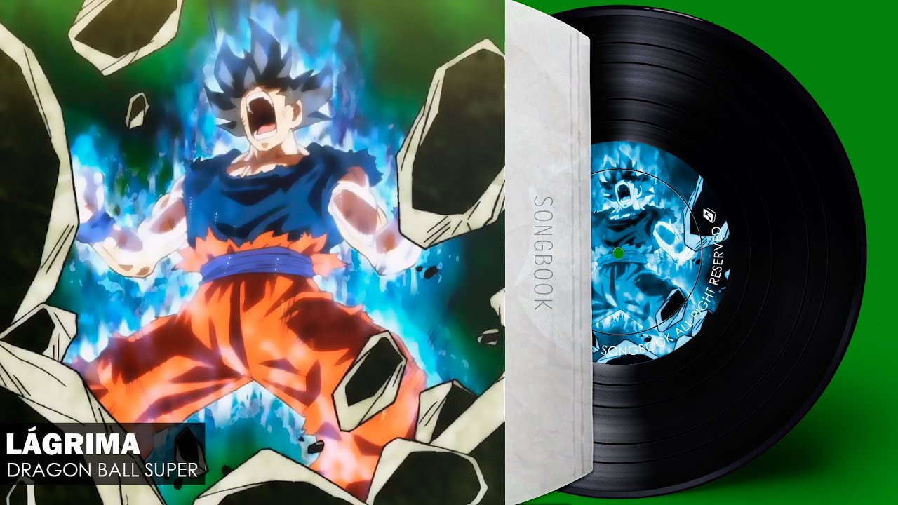 Dragon Ball Super - LÁGRIMA | Cassandra Valtier (Letra Latino) [Ending 11] SONGBOOK