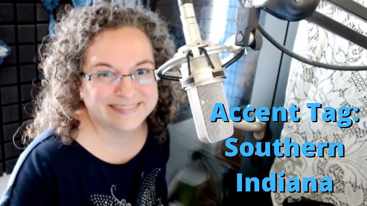 Accent Tag  --  Southern Indiana