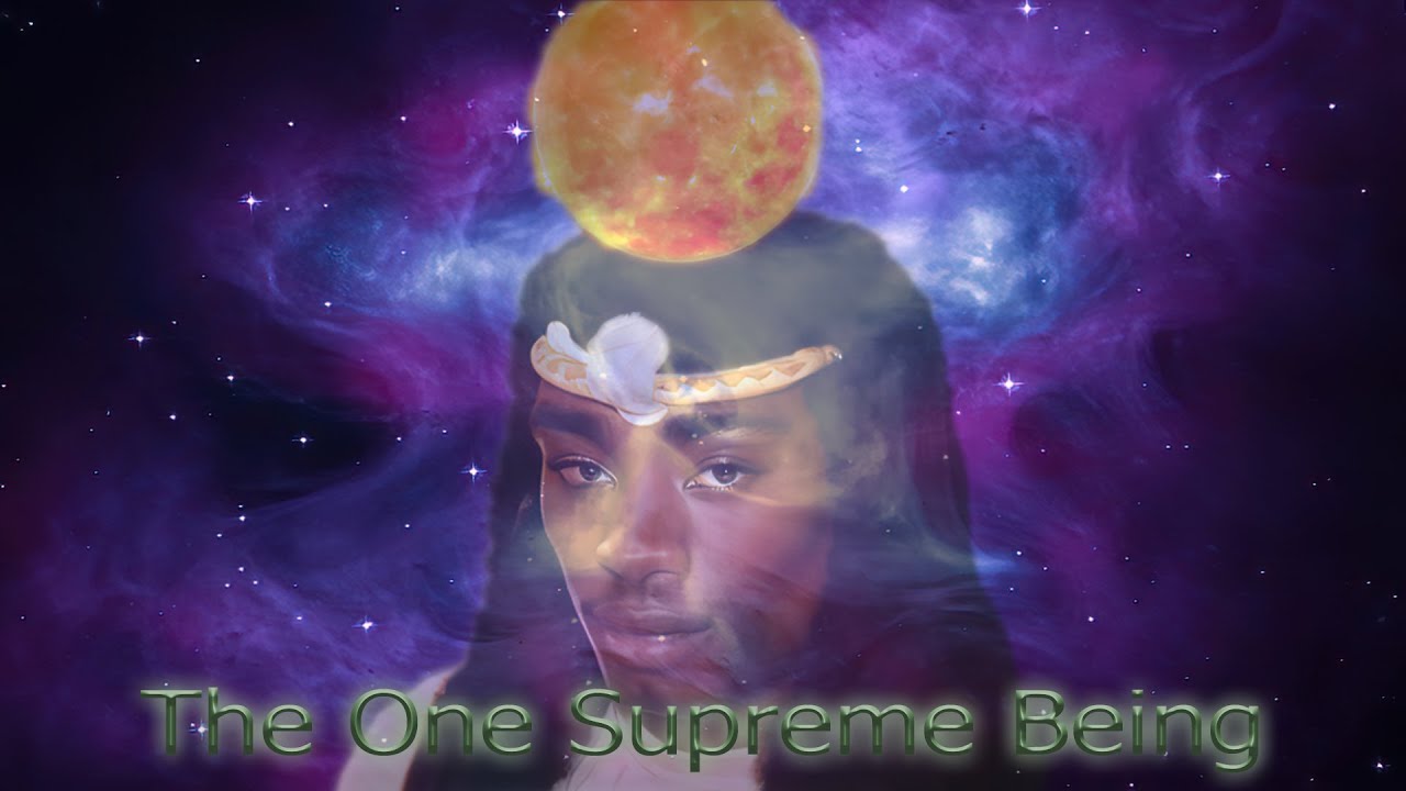 The One Supreme Being