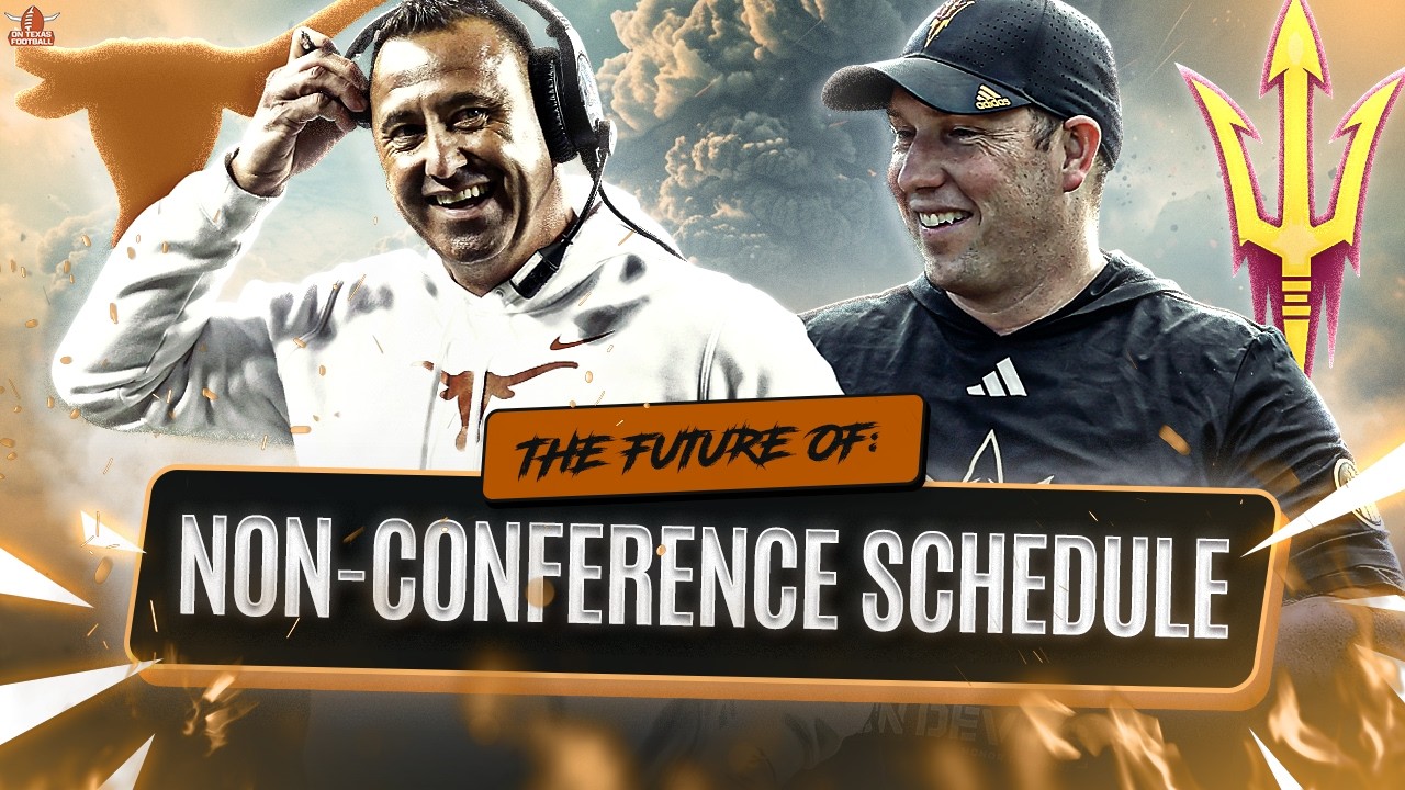 Why Texas and Arizona State Cancelled Their Matchup | The Future Non-Conference Scheduling