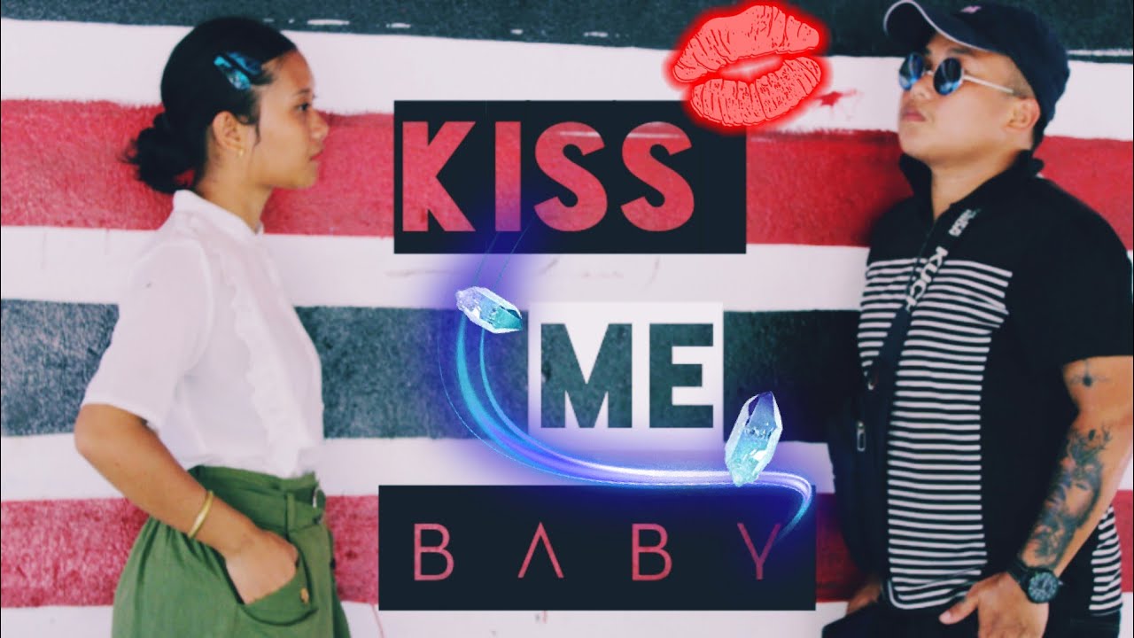 Kiss me baby_Remake_Rajiv engleng & langmirche terangpi