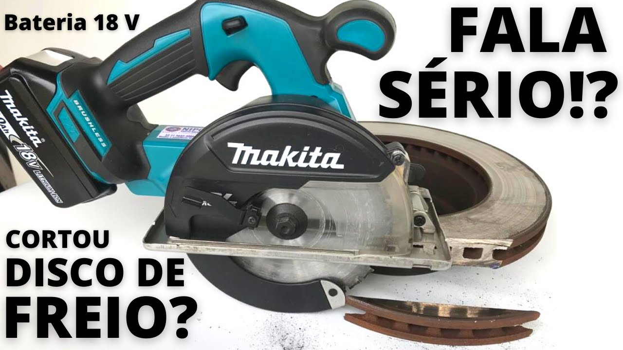 CORTA TUDO!! SERRA CORTADORA DE METAIS MAKITA DCS551