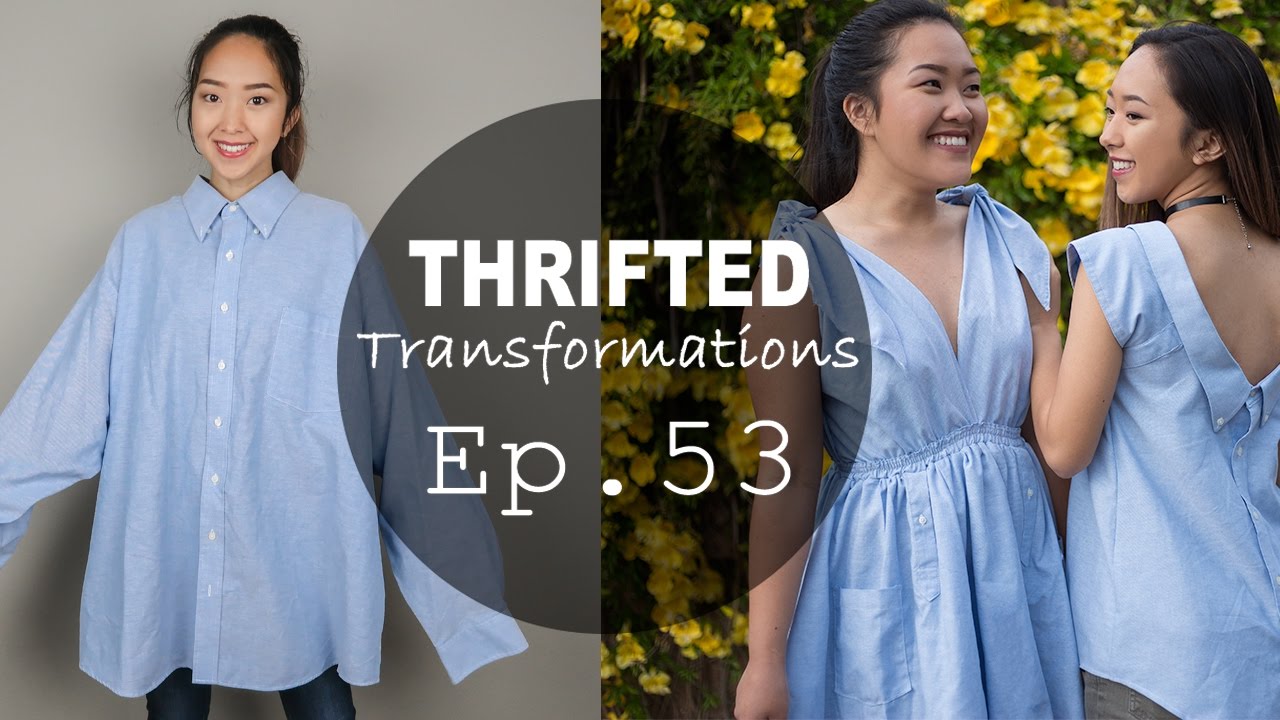 DIY Men's Shirt into Summer Dress and Top (Ft. Q2HAN) | Thrifted Transformations Ep. 53