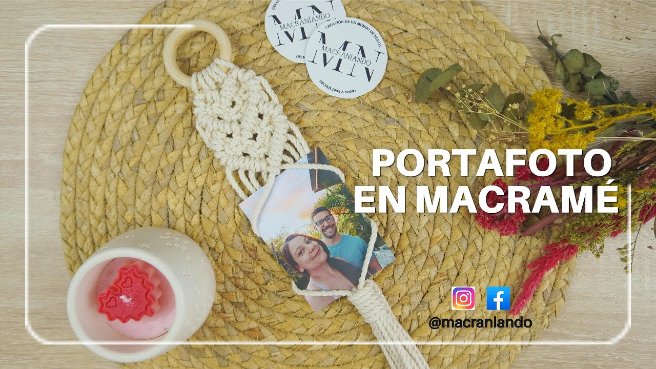 Tutorial Portafoto en Macramé