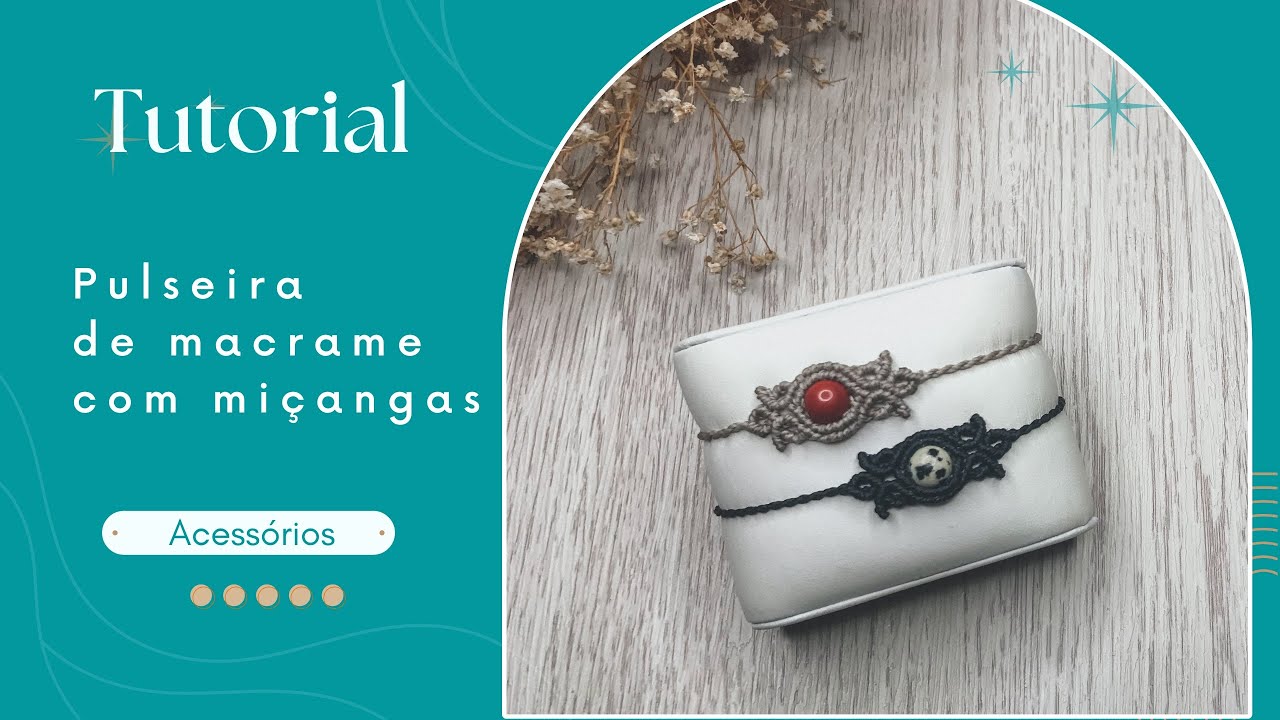 DIY PULSEIRA DE MACRAME COM MIÇANGA - TUTORIAL PASSO A PASSO | VIAJ’ARTE TUTORIAIS