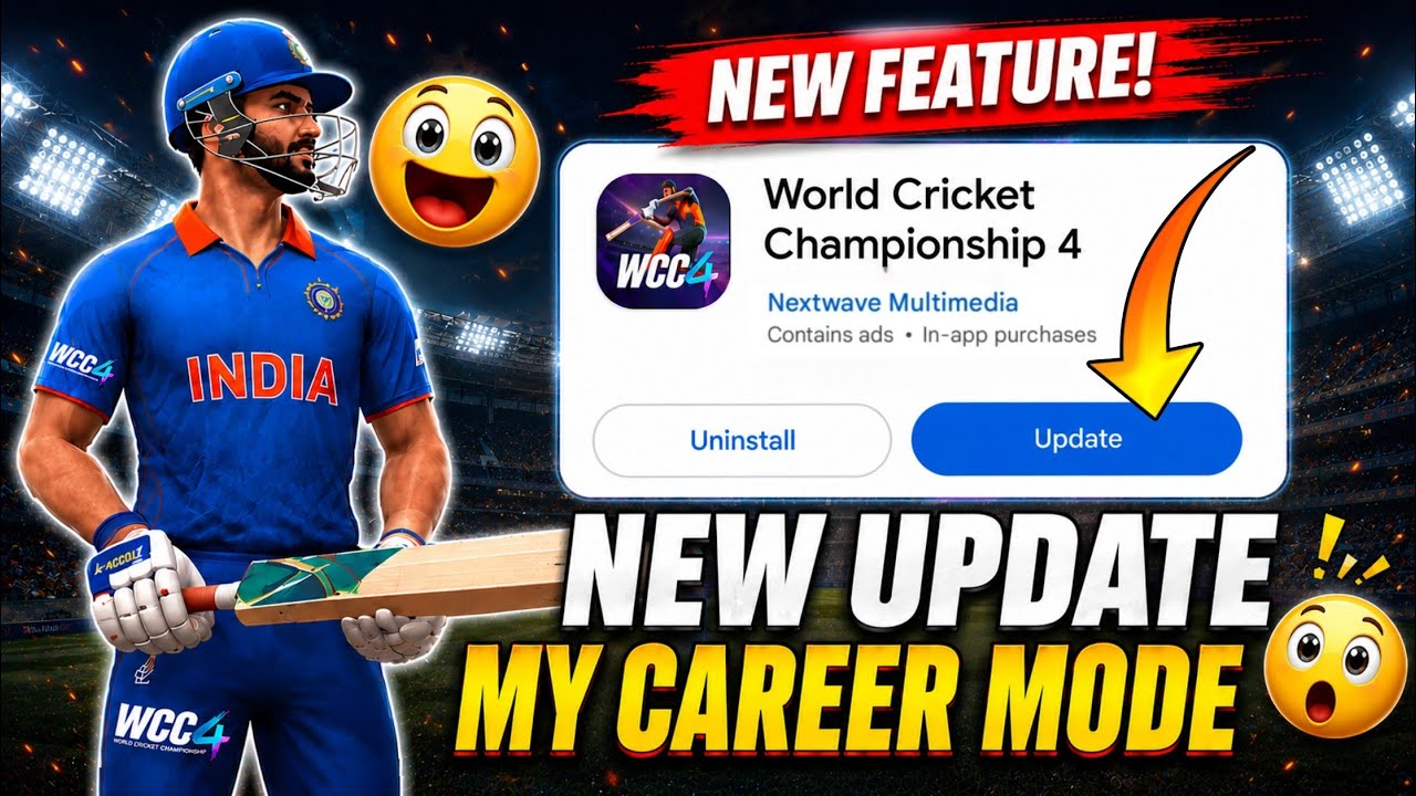 WCC4 New Update Ever 😍 | New My Career Mode Features Explained 🔥 | New Graphics & Offline Mode ADD 😱