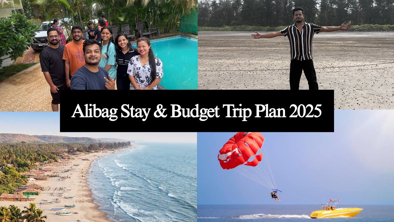 Alibag Beach Travel Guide | Water Sports, Anant Villa Stay & Budget Trip Plan 2025