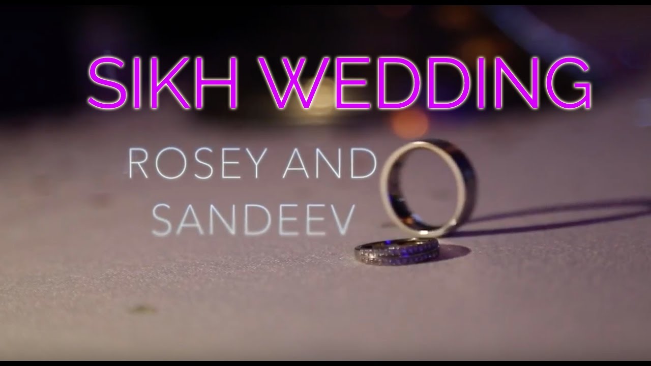 Sikh Wedding Videographer London| The Wedding of Sandeev and Rosey | Wedding Highlights