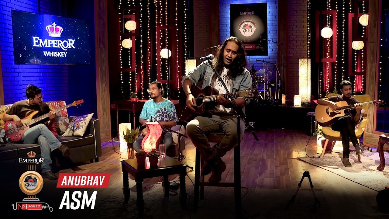 Anubhav - ASM | Emperor Kripa Unplugged | Season 3