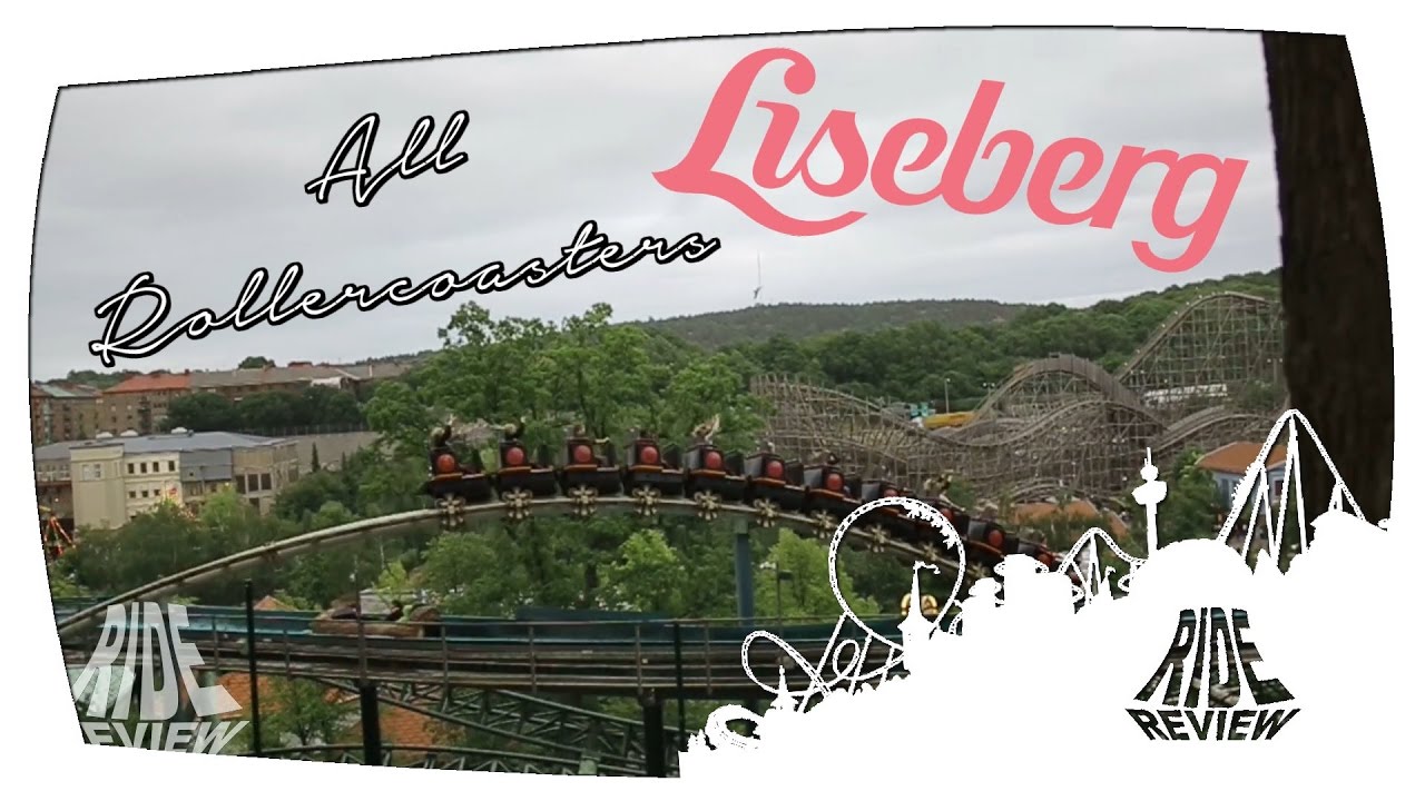 Liseberg - All Rollercoasters