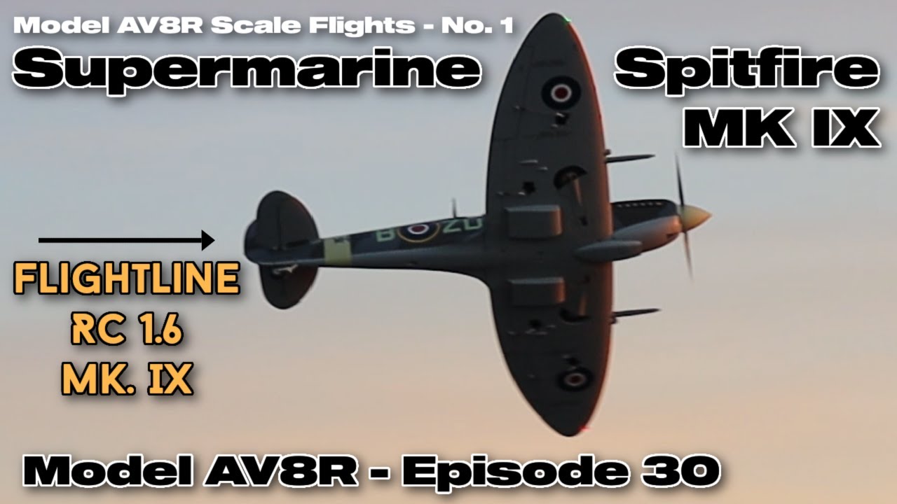 FlightLine Spitfire MK. IX, размах крыльев 1600 мм (63 дюйма), PNP - модель AV8R, масштаб, полёты...