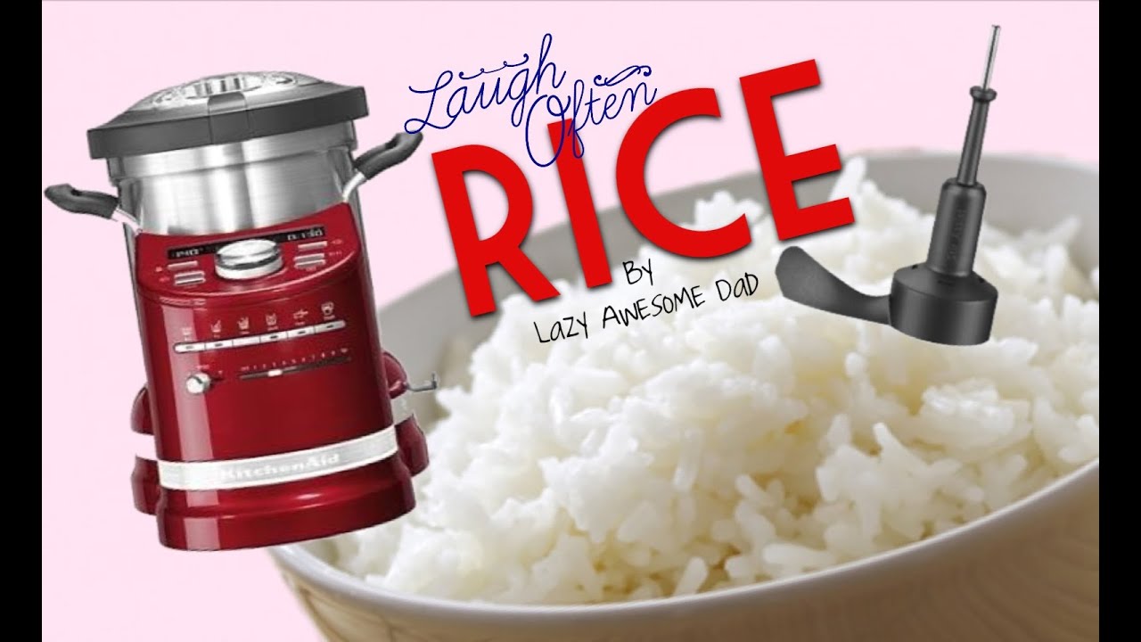 KitchenAid cook processor ARTISAN - How to Cook Rice like THERMOMIX TM5