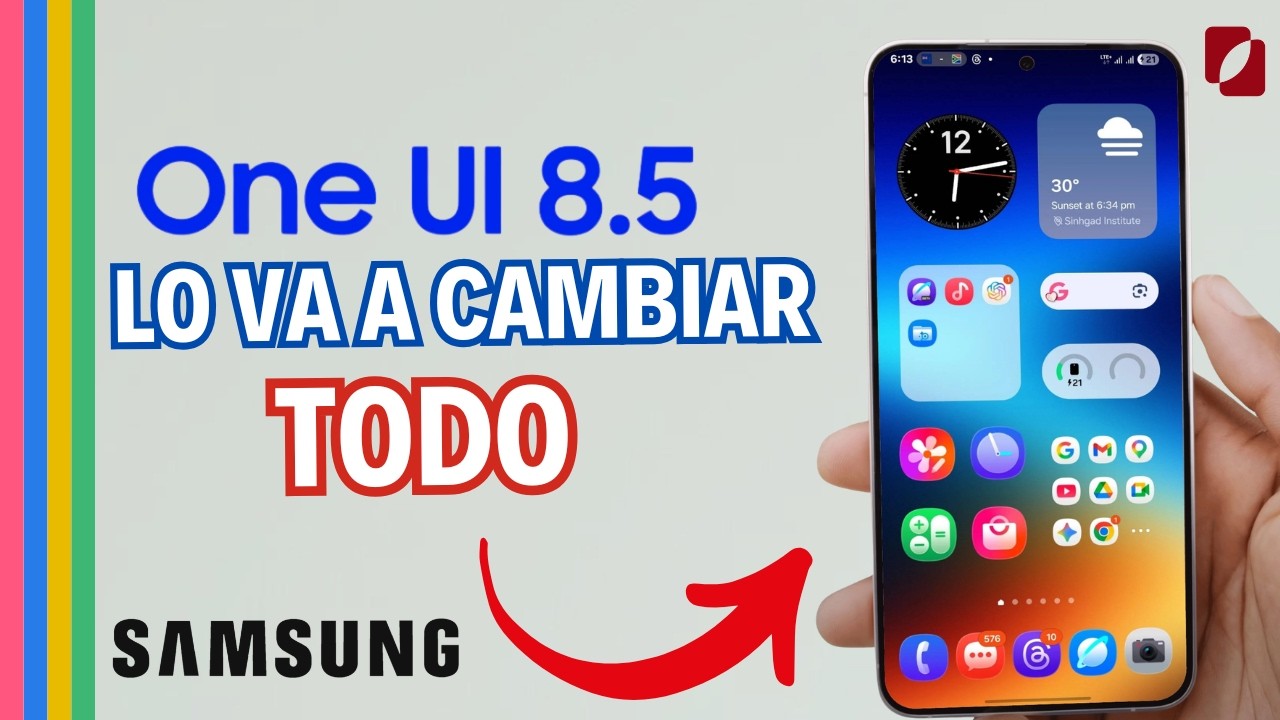 ✨One UI 8.5: FUNCIONES NUEVAS CONFIRMADAS, Fechas, Modelos Compatibles Y MUCHO MÁS.