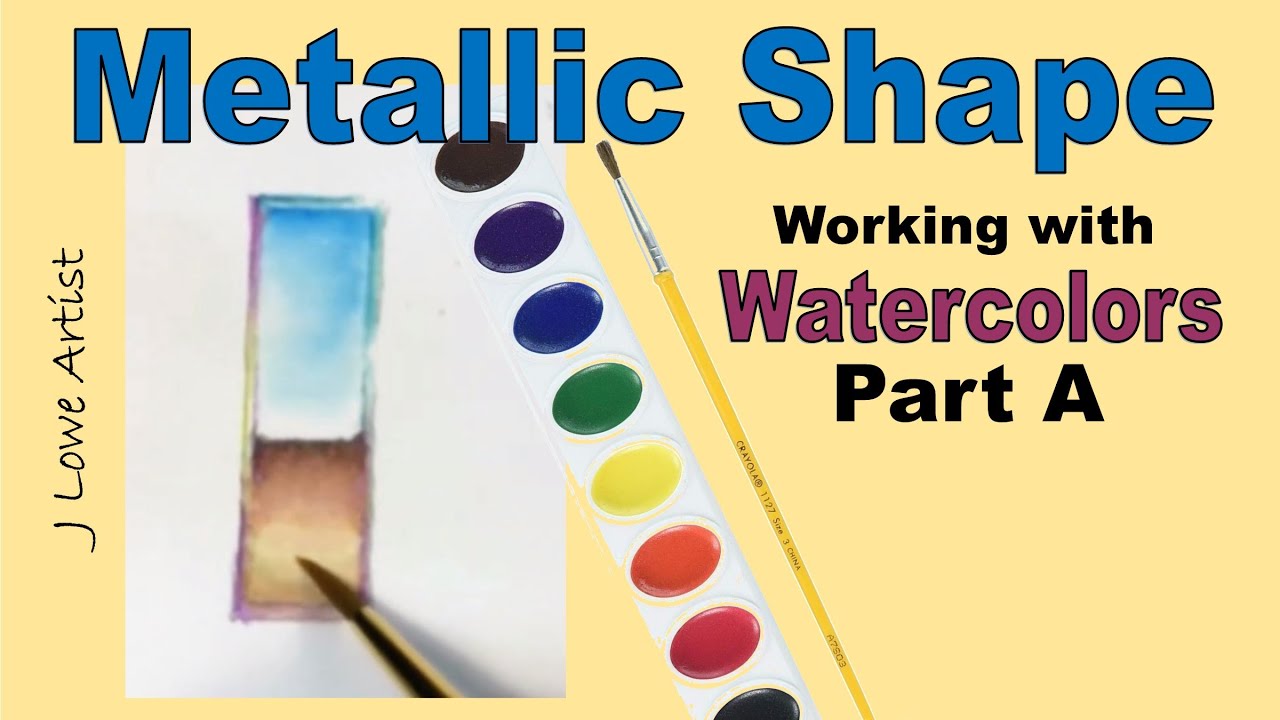 Part A. Painting a Metallic Shape with Watercolor