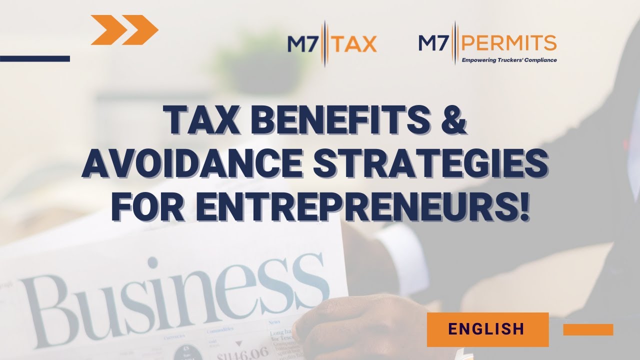 TAX BENEFITS & AVOIDANCE STRATEGIES FOR ENTREPRENEURS!