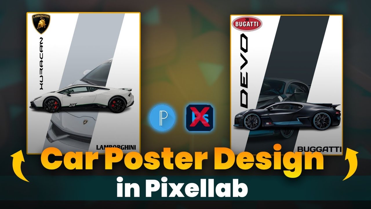 Car Poster Design in Pixellab🤳| Lamborghini & Bugatti Poster Tutorial 2025