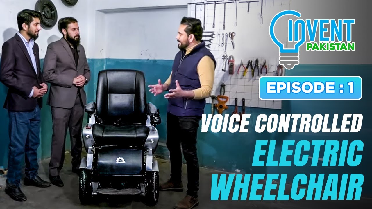 How I made Voice Controlled Electric Wheelchair in Pakistan | Invent Pakistan | Full episode