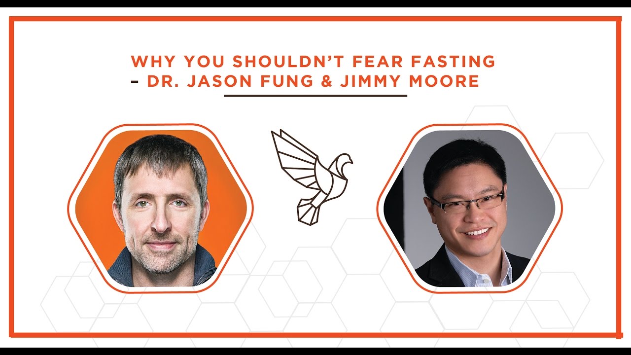 Why You Shouldn't Fear Fasting with Dr. Jason Fung and Jimmy Moore