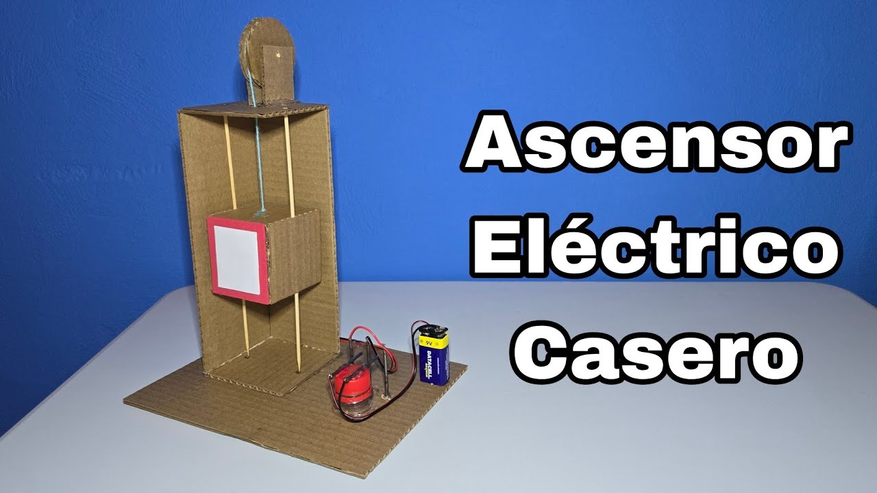 C&oacute;mo Hacer Un Ascensor El&eacute;ctrico De Cart&oacute;n | Proyectos Casero