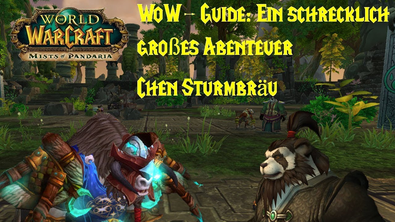 WoW-Guide: Chen Sturmbräu - Erfolg: Ein schrecklich grosses Abenteuer