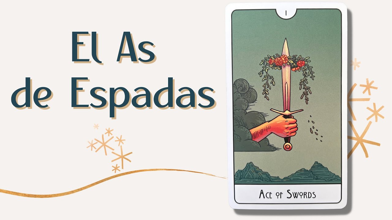 El As de Espadas 🗡✨| Tarot
